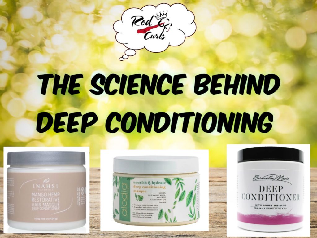The Science Behind Deep Conditioning – Red Carpet Curls