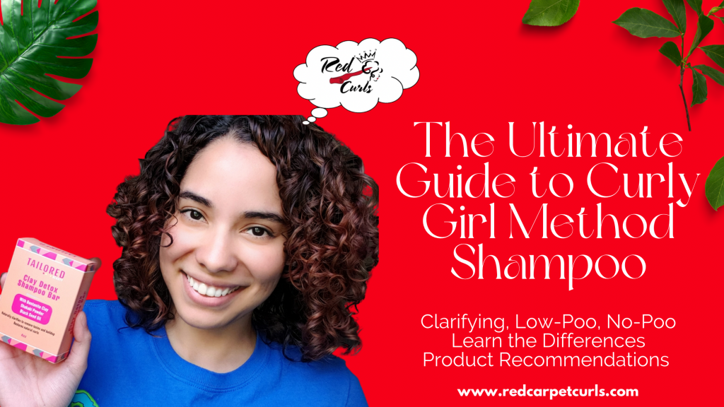The Ultimate Guide to Curly Girl Method Shampoo – Red Carpet Curls